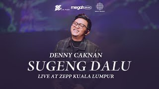 Denny Caknan  Sugeng Dalu Official Live Music Video at ZEPP Kuala Lumpur [upl. by Tare]