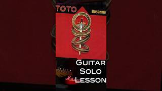 Rosanna Toto  Guitar Solo  Lesson  Tutorial toto stevelukather rosanna guitarlesson shorts [upl. by Amr]