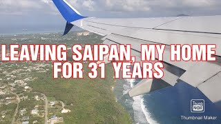 Leaving Saipan my home for 31 years Cebuanos Journey [upl. by Alo]