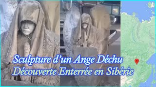 Sculpture d’un Ange Déchu Découverte Enterrée en Sibérie [upl. by Attenna]