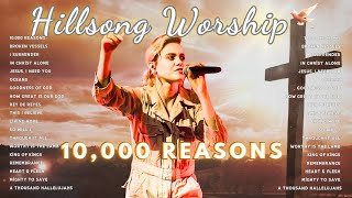 Top Worship Songs  Best Praise And Worship Song Lyrics  Hillsong Worship Playlist 2024 [upl. by Malloy]