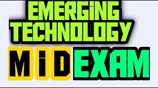 Emerging technology mid exam [upl. by Latonia]