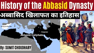 The History of Abbasid Caliphate  Islamic History after prophet Muhammad  History of Middle East [upl. by Niassuh]