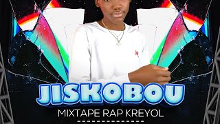 RAP KREYOL JISKOBOU MIXTAPE BY DJ POOLMIX  tel 39126122 [upl. by Jillana]