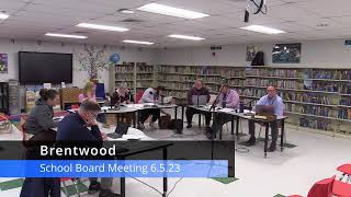 Brentwood School Board Meeting 6523 [upl. by Eijneb782]