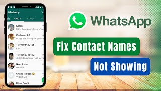 How to Fix WhatsApp Contact Name Not Showing [upl. by Maffei]