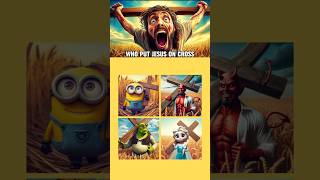 Who Put Jesus On The Cross Jesus Quiz [upl. by Godwin663]