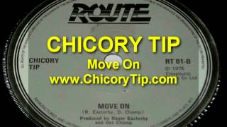 CHICORY TIP  MOVE ON AUDIO [upl. by Raseta]