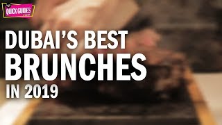 Dubais best brunches in 2019 [upl. by Amadis910]