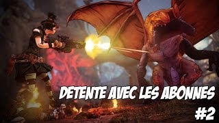 Borderlands 2  Détente avec les Abonnés 2  Les Dragons [upl. by Nrublim26]