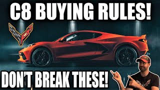 5 TIPS amp RULES for BUYING a Chevrolet C8 Corvette [upl. by Yffat]