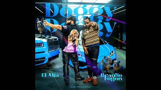 Braulio Fogon ft El Alfa quotEl Jefequot  Dogyy Dogyy Audio Oficial [upl. by Hinze207]