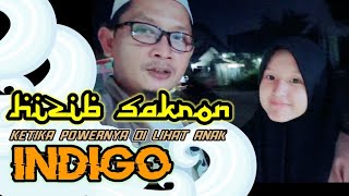 POWER HIZIB SAKRON ❗KETIKA DI LIHAT ANAK INDIGO [upl. by Chapel]