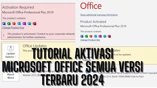 TUTORIAL AKTIVASI MICROSOFT OFFICE SEMUA VERSI TERBARU 2024 [upl. by Kire]