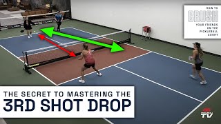 The PERFECT Pickleball Third Shot Drop Learn to Place It [upl. by Buckden]