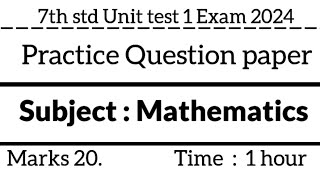 7th std Unit test 1 exam 2024question paper Mathematicssolution answersclass 7 maths paper [upl. by Habeh481]