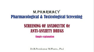 Screening of AntiAnxiety Drugs  PTSMUnit2Series2 [upl. by Garold670]