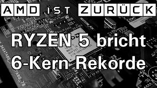 AMD is zurück Ryzen 5 bricht 6Kern Rekorde OC auf 5905 MHz 6C12T [upl. by Colyer]