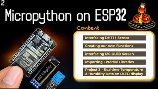 OLED display amp DHT11 Sensor using Micropython on ESP32  Micropython Series EP2 [upl. by Norward]