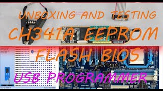 CH341A EEPROM Flash BIOS USB Programmer Unboxing and testing [upl. by Drofliw172]