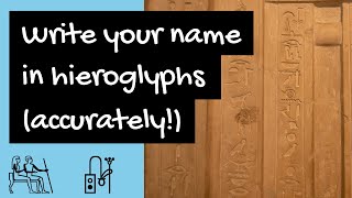 Egyptian hieroglyphic alphabet and how to write your name in hieroglyphs accurately [upl. by Inkster]