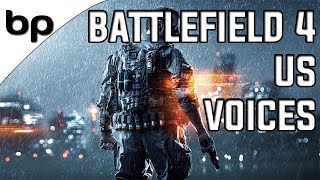 US Voices  Battlefield 4 [upl. by Yttak836]