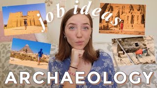 Careers For Archaeology Majors  Job Ideas For Archaeology Students  Job Hunt With Me UCLA Anthro [upl. by Otrebmal511]