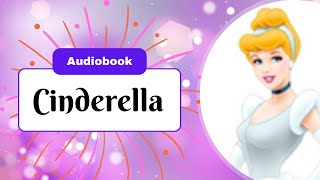 Cinderella by Charles Perrault [upl. by Randi]