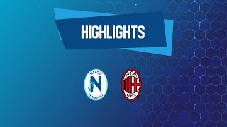 Napoli Femminile  AC Milan 01  HIGHLIGHTS [upl. by Dyke]