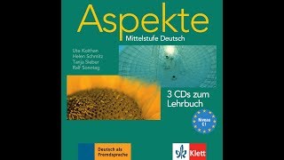 Mittelstufe Deutsch Aspekte C1 Audio CD1 Part 1 [upl. by Conners]