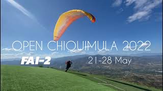 2022 FAI2 Paragliding Competition  Open Chiquimula  2128 May  Guatemala [upl. by Tisdale425]