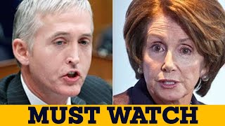 quotAnswer the Damn Questionquot Trey Gowdys Shocking Confrontation with Pelosi on Illegal Activities [upl. by Utter28]