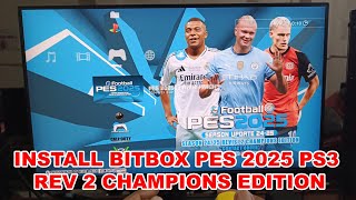 INSTALL BITBOX PES 2025 PS3 REV 2 CHAMPIONS EDITION [upl. by Mullac]