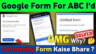 Abc Id Google Form Problem Solved  Google Form Kaise bhare 2024 students [upl. by Alya615]