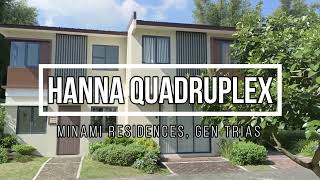 HANNA QUADRUPLEX HOUSE DRESSED UP UNIT [upl. by Pang]