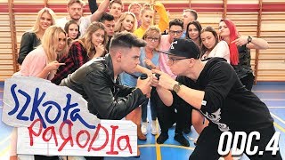 SZKOŁA PARODIA odc4 [upl. by Ymia]