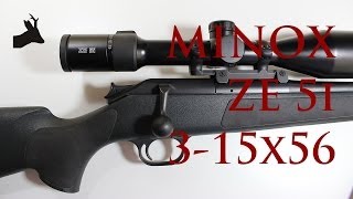 MINOX ZE5i 315x56 rifle scope with illuminated reticule unboxing  initial impression RoeStalker [upl. by Atteuqal]