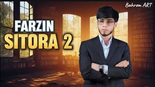 Farzin  Sitora 2 official track 2024 [upl. by Waterer]