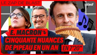 E MACRON  50 NUANCES DE PIPEAU EN 1 AN [upl. by Lewan]