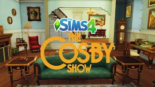 The Cosby Show in The Sims 4 Full Walkthrough [upl. by Stanislas]