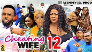 CHEATING WIFE SEASON 12 NEW TRENDING MOVIEFredrick Leonard amp Uju Okoli 2023 Latest Nollywood Movie [upl. by Aihtniroc74]