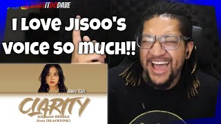 Reaction to OFFICIAL AUDIO JISOO BLACKPINK  CLARITY Lyrics EngRomHan가사 [upl. by Yauqram858]