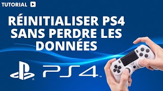 Comment réinitialiser la PS4 sans perdre les données [upl. by Fielding]