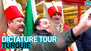 DICTATURE TOUR TURQUIE  LEffet Papillon [upl. by Kalie]