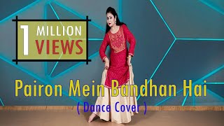 Pairon Mein Bandhan Hai  Dance Cover  Mohabbatein  Himani Saraswat [upl. by Silloh]