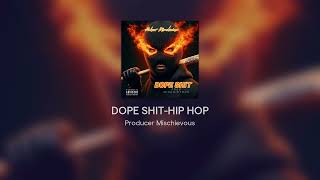 DOPE SHITHIP HOP [upl. by Berget]