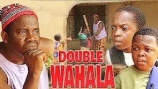 DOUBLE WAHALA Nigerian Movie  CHIWETALU AGU vs AKI and PAWPAW [upl. by Llertal]