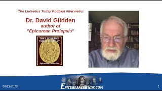 Lucretius Today Interviews Dr David Glidden on quotEpicurean Prolepsisquot [upl. by Sally]