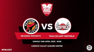 NBL1Reading Rockets v Team Solent Kestrels  020423 [upl. by Labannah]