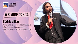 🧮 Cédric Villani Les 400 ans de Blaise Pascal ce précurseur [upl. by Atenahs]